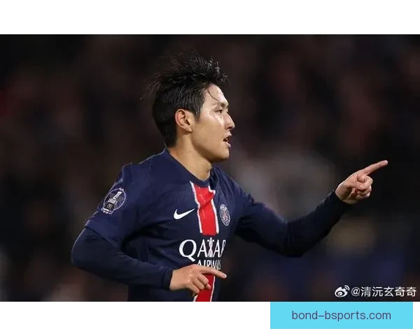 从替补到关键拼图李刚仁在巴黎圣日耳曼逐渐站稳脚跟开启新篇章